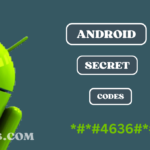 Secret Codes for Android Phones