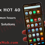 Infinix HOT 40 Issues