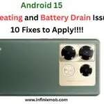 Overheating and Battery Drain Issues on XOS 15 Android